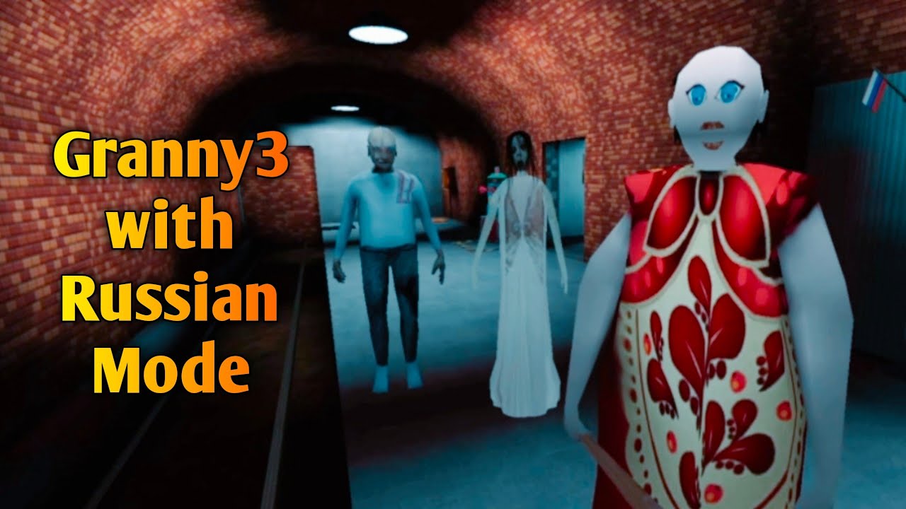 Granny 3 with Russian Mode