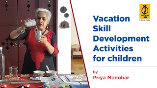 Vacation Skill Development Activities for children