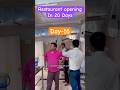 Day 210-Restaurant Opening Journey in 20 Days | Day-16 | setup of Restaurant from scratch in budget.