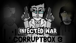Incredibox Corruptbox 3 - Infected War - Orin Ayo level up