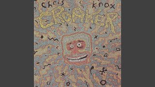 Video thumbnail of "Chris Knox - Dunno Much About Life… but I Do Know How to Breathe"