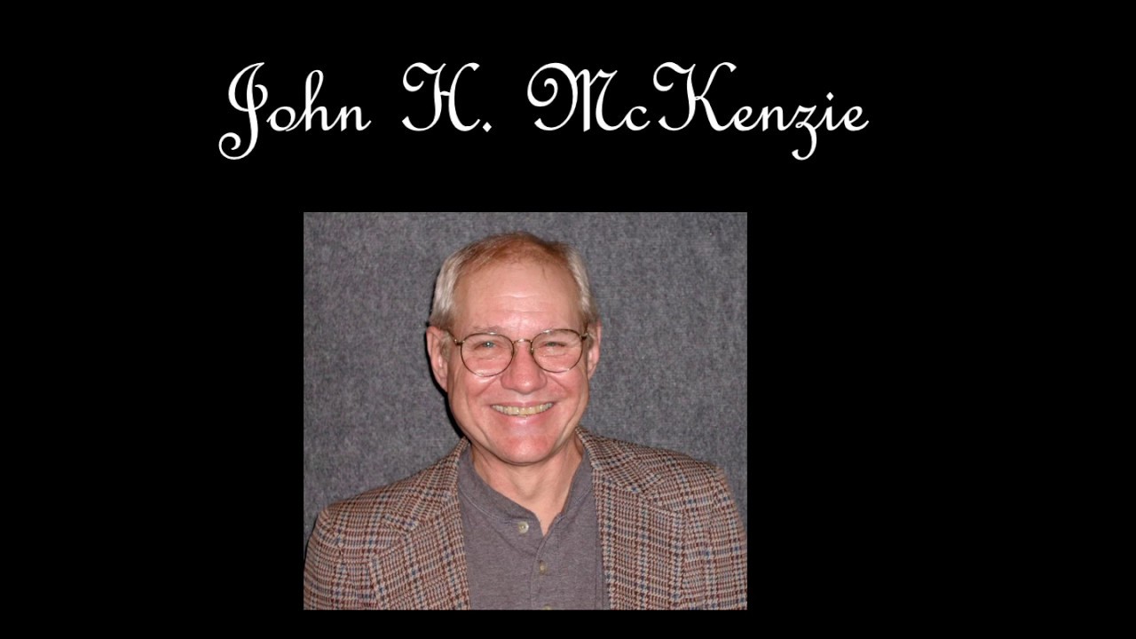 John H McKenzie - YouTube