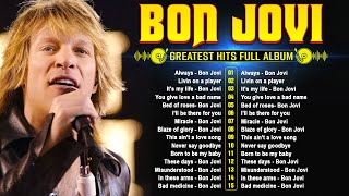 🔥Bon Jovi Greatest Hits Full Album 2024 💥 Top 15 Best Song🔥