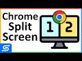 How to Split Screen View in Google Chrome