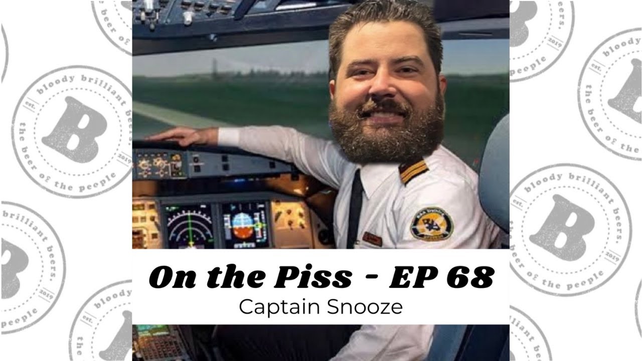 On the Piss w/ Captain Snooze YouTube