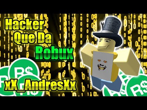 La Verdad Sobre Xxandresxx Hacker Que Te Da Robux Roblox - roblox creepypasta hacker get 50 robux