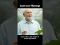 Count your Blessings | Top Motivational Quotes That Will Change Your Life