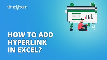 How to Add Hyperlink In Excel | Excel Hyperlink Tutorial | Excel Tutorial For Beginners| Simplilearn