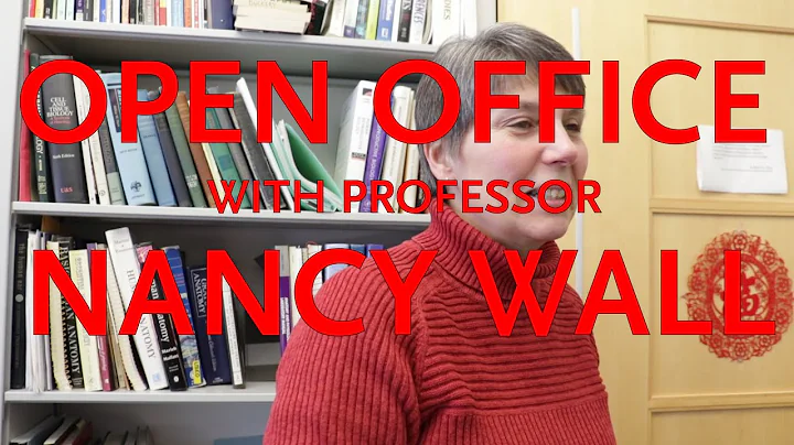 Open Office with Professor Nancy Wall.