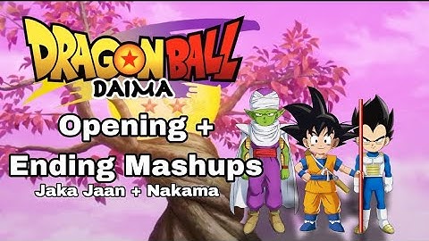 Dragonball Daima Opening + Ending Mashup V2