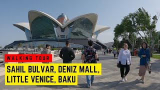 Baku Sahil Bulvar (Boulevard) Park | Deniz Mall | Little Venice | Carpet Museum | Baku Walking Tour