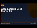 AWS Lambda Cold Starts: Fix This Now