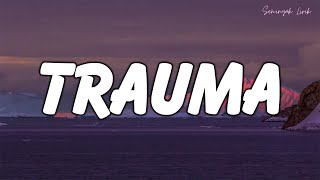 Trauma lirik  Elsya Aan Story