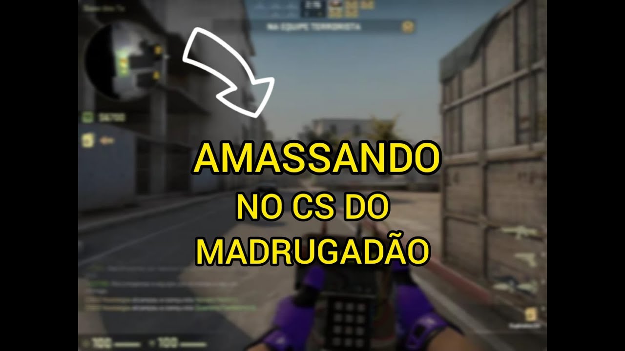 Testando o CS GO Nostalgia do madrugadão - YouTube