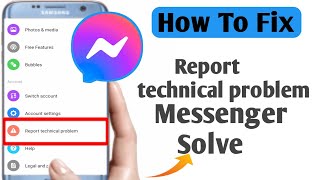 How to Fix  report technical problem on 2022 √ Facebook  messenger solve screenshot 4