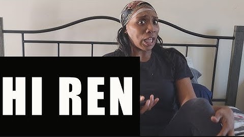 Is He REALLY CRAZY??!!| "REN - Hi Ren" | Reaction