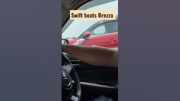 Maruti Suzuki Swift vs Maruti Suzuki Brezza|Drag race