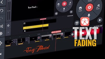 Text Fading | Simple Text Animation | Kinemaster Easy Tutorial