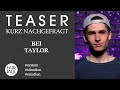 TEASER / KURZ NACHGEFRAGT BEI TAYLOR