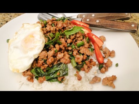 Thai Basil and Pork or Pad Kra Pao Moo ผัดกระเพาหมู - Episode 1
