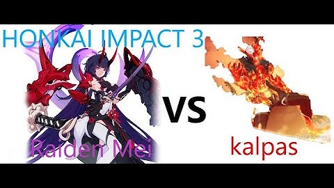 Honkai impact 3 mei vs kalpas