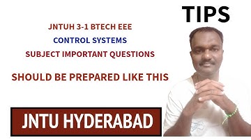 JNTUH 3-1 BTECH EEE CONTROL SYSTEMS  SUBJECT IMPORTANT QUESTIONS  #jntuh