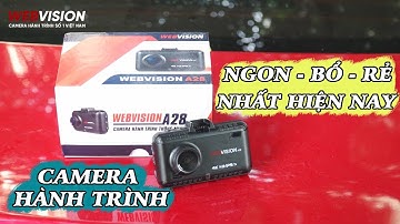 Bất ngờ với camera hành trình Webvision A28 không chỉ ghi hình 4K mà còn có 12 tính năng thông minh