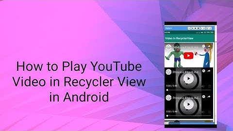 How to Play Multiple YouTube Video in Recycler View in Android