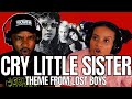 LOST BOYS!! 🎵 Cry Little Sister Reaction