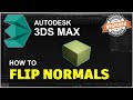 3ds max how to flip normals tutorial