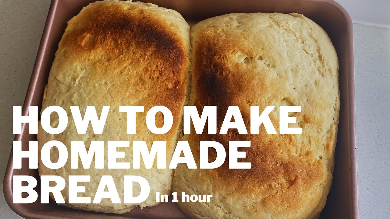 HOW TO MAKE HOMEMADE BREAD in 1 hour - YouTube