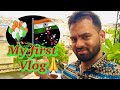 My first vlog  first vlog balwant vlog