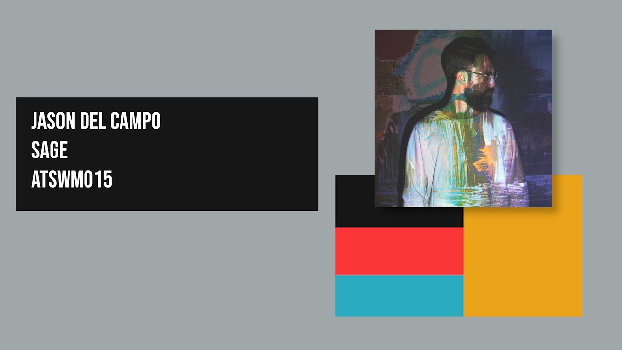 Watch Jason Del Campo - Sage (Full Abum) on YouTube Watch Jason Del Campo - Sage (Full Abum) on YouTube