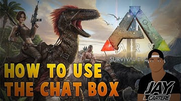 Ark Survival Evolved PS4 Tutorial - How To Use The Chat Box - How To Switch To Tribe Or Global Chat