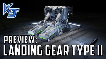 Core Systems DLC Preview - Landing Gear Type II