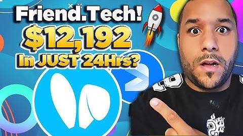 🔥Friend.Tech! NEW Social App Thats BOOMING! 🚀🚀 People Getting RICH In 24Hrs! SOCIAL COINS! (URGENT!)