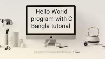 Introduction to C programming language | Hello World program using C | Bangla tutorial | Kafi