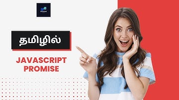Javascript(ES6) - Promise(🤞) in tamil | 2023