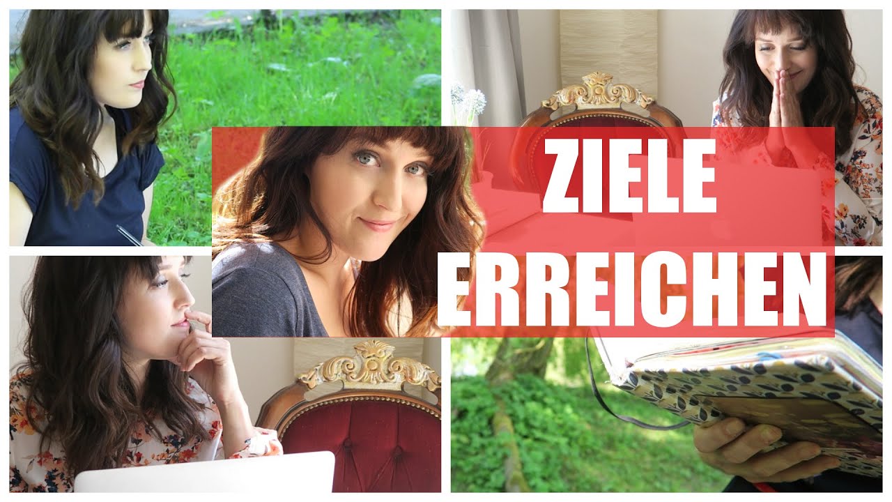 ZIELE ERREICHEN I TRÄUME VERWIRKLICHEN I ZEITMANAGEMENT