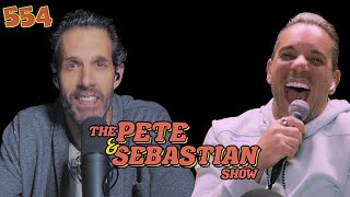 The Pete & Sebastian Show - EP 554 