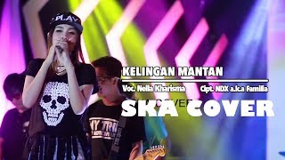 Kelingan Mantan Reggae Ska Cover