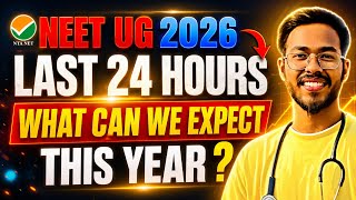 Neet 2026🔥Last 24 hours Before Exam💯What can we Expect❓#wbneet#neet2026#neet#exam 