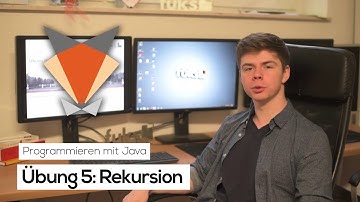 Übung 05 | Rekursion | Programmieren mit Java | Tutorials