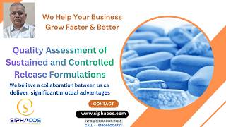 #581 SIPHACOS Quality Assessment of Sustained and Controlled Release Formulations