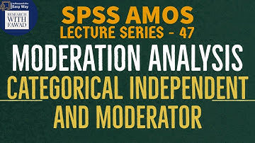 47. SPSS AMOS - Moderation with Categorical Independent and and Categorical Moderator