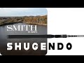 Les cannes  pche smith shugendo