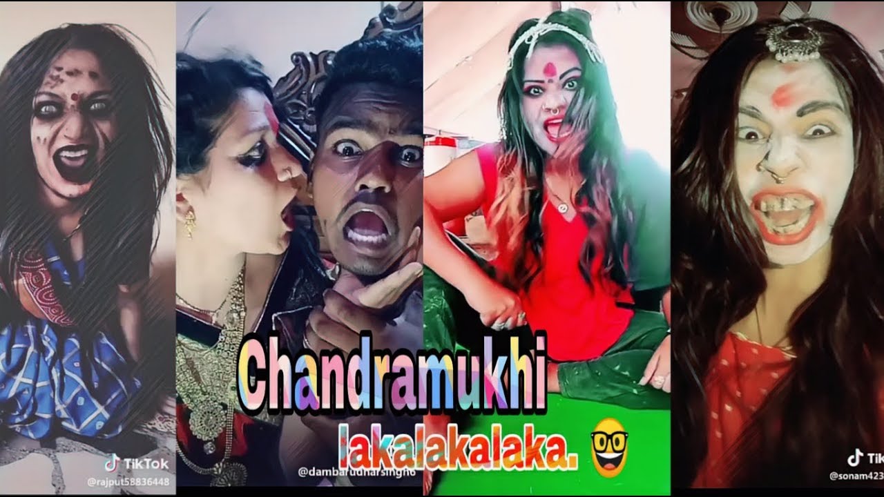 Chandramukhi laka laka laka laka Tik Tok awesome character videos