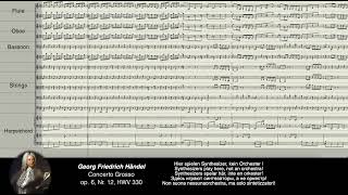 Händel Digital: Concerto Grosso, HWV 330, op. 6, Nr 12, NEUE ORCHESTRIERUNG !