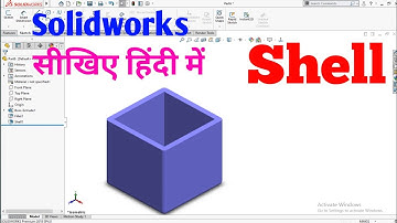 Solidworks Tutorial in Hindi 66. Shell