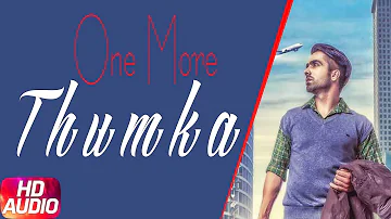 One More Thumka | Audio Song | Hardy Sandhu | Latest Punjabi Song 2017 | Speed Records